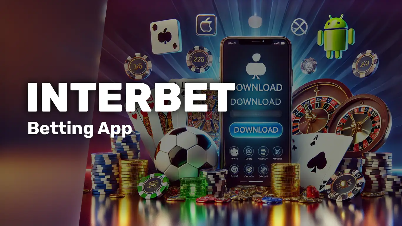 Interbet Betting App – Download & Installation